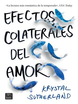 cover image of Efectos colaterales del amor (Edición mexicana)